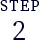 step 2